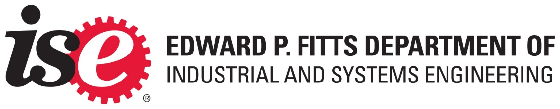 Edward P. Fitts Department of Industrial and Systems Engineering, NC State